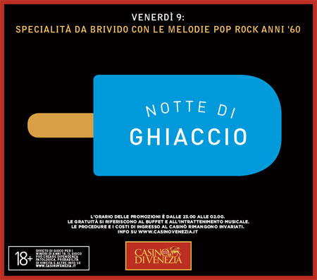 Casinò di Venezia, 9 agosto 2025: Notte di ghiaccio a Ca' Noghera